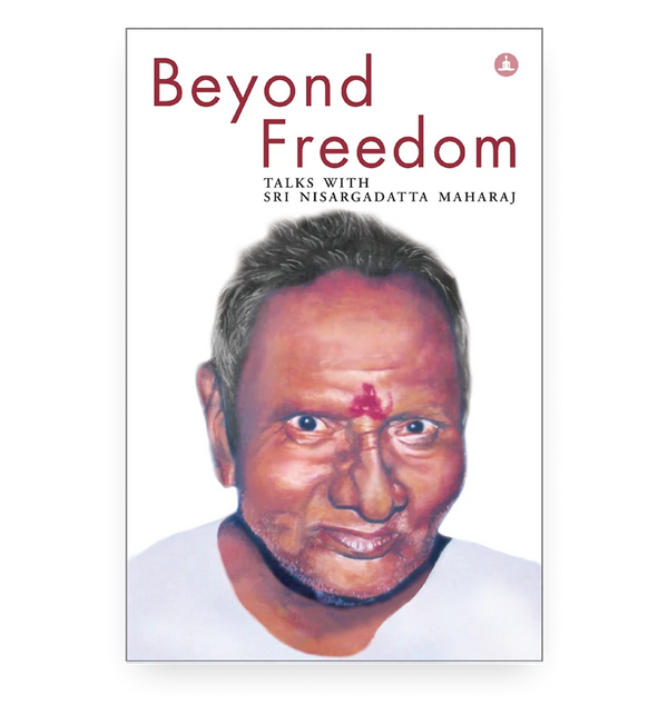 Beyond Freedom