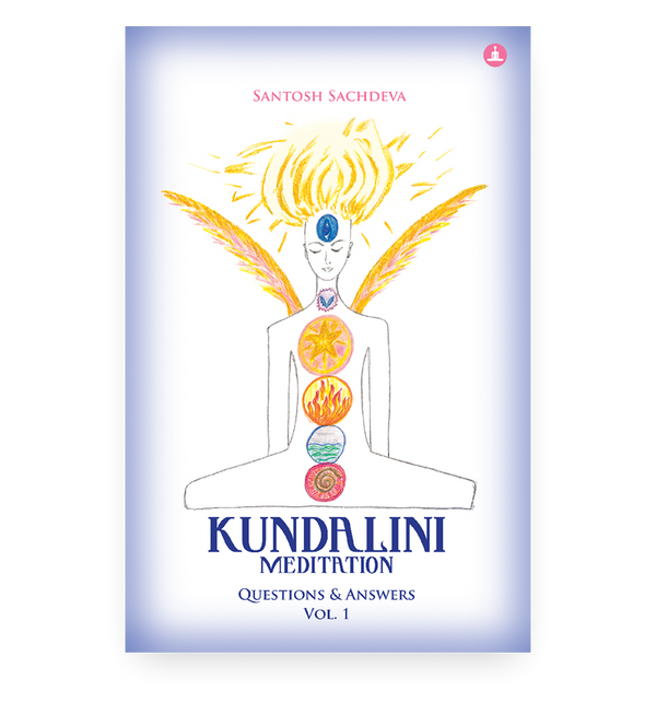 Kundalini Meditation Vol. 1