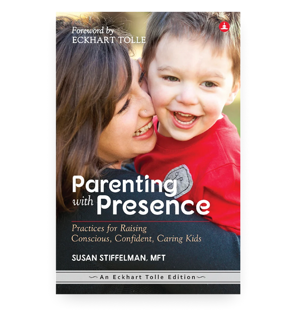 Parenting With Presence