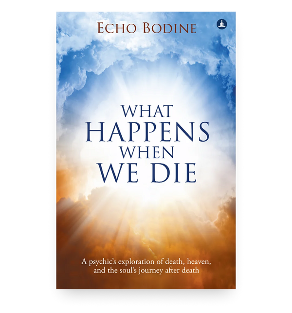 What Happens When We Die