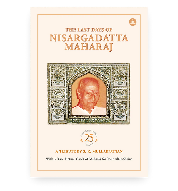The Last Days Of Nisargadatta Maharaj