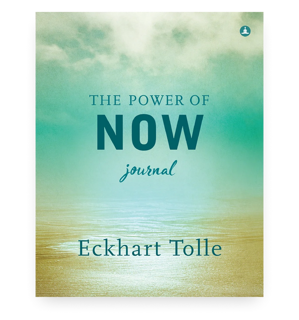 The Power Of Now Journal