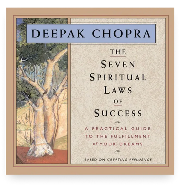 The Seven Spiritual Laws Of Success