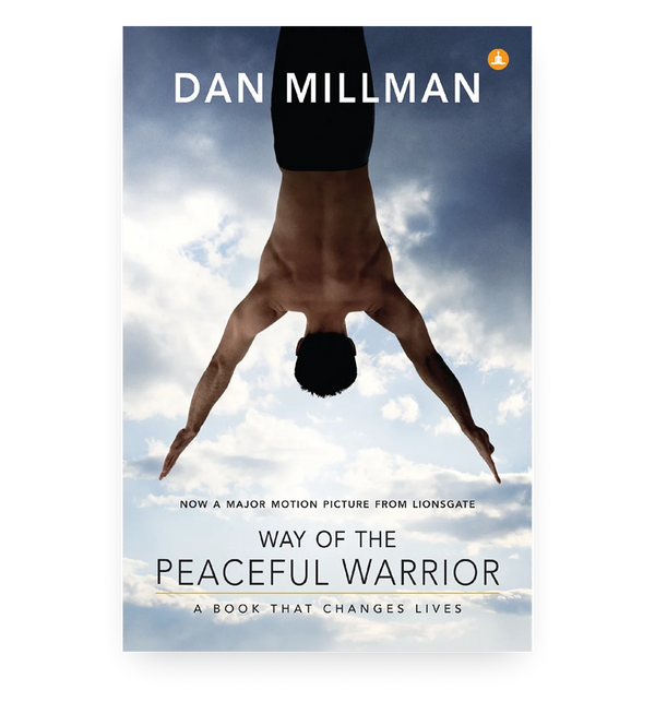 Way Of The Peaceful Warrior