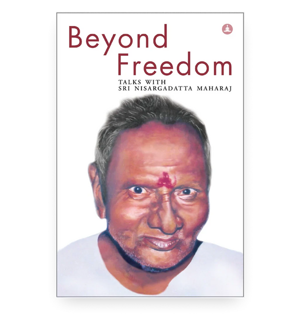 Beyond Freedom