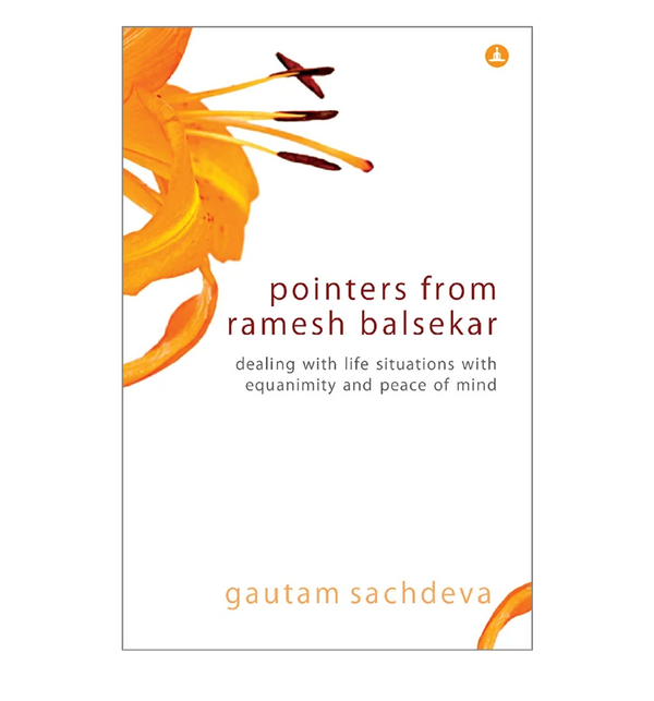 Pointers From Ramesh Balsekar
