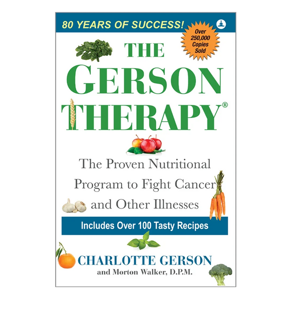 The Gerson Therapy
