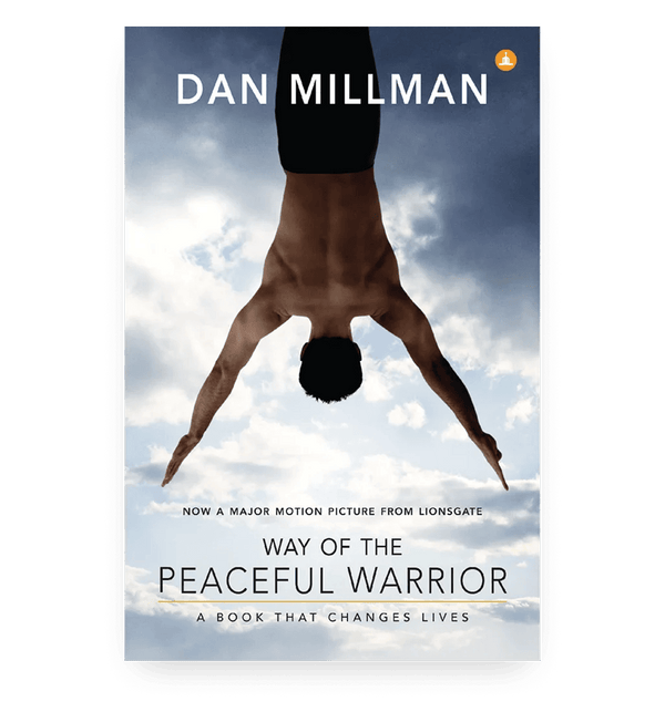Way Of The Peaceful Warrior