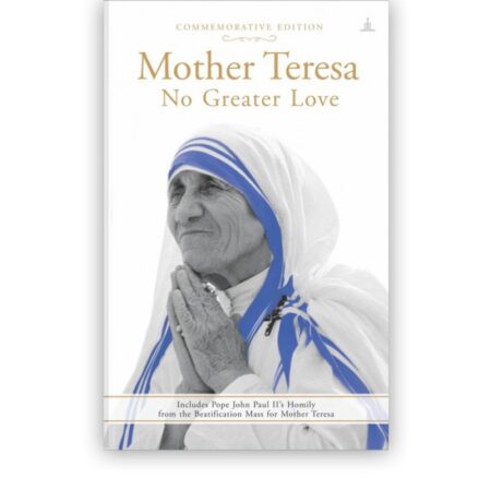 Mother Teresa – No Greater Love Book
