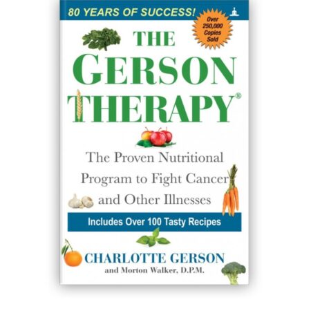 The Gerson Therapy Book by Charlotte Gerson
