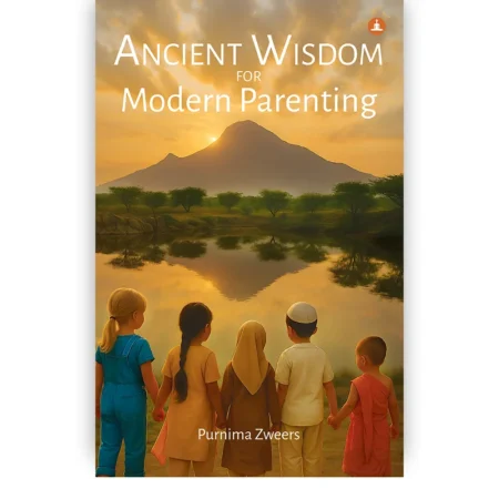 Ancient Wisdom for Modern Parnting